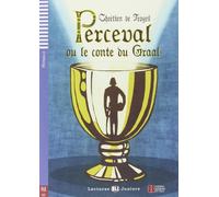 Parceval ou le conte du Graal. Per la Scuola media. Con espansione online [Lingua francese]