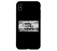 Parcheggia Quel Grande Camion In Questo Piccolo Box Auto Custodia per iPhone XS Max