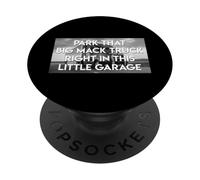 Parcheggia Quel Grande Camion In Questo Piccolo Box Auto PopSockets PopGrip Adesivo