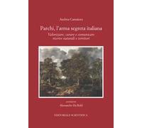 Parchi, l'arma segreta italiana. Valorizzare, curare e comunicare riserve naturali e territori