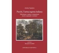Parchi, l'arma segreta italiana. Valorizzare, curare e comunicare riserve naturali e territori