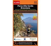Parco Alto Garda bresciano. Carta escursionistica 1:25.000: 111