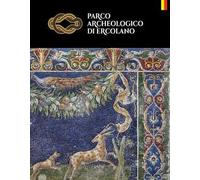 Parco archeologico di Ercolano. Ediz. tedesca