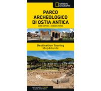Parco archeologico di Ostia Antica. Destination Touring Map&Guide. Con Carta geografica ripiegata
