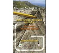 Parco naturale regionale del Beigua. Alla scoperta del Beigua geopark