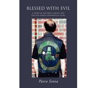 Parco Senia Blessed with Evil (Tascabile)