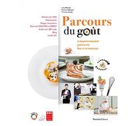 Parcours du gout. Enogastronomie patisserie bar et restaurant. Per le Scuole superiori. Con e-book. Con espansione online
