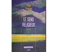 Parcours. Volume 1, Le Sens Religieux