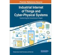Pardeep Kumar Industrial Internet of Things and Cyber-Physica (Copertina rigida)