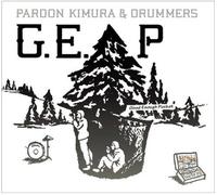 Pardon Kimura & Drummers - G. E. P Good Enough Pocket