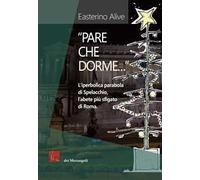 «Pare che dorme». L'iperbolica parabola di Spelacchio, l'abete più sfigato di Roma