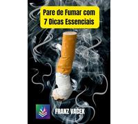 Pare de Fumar com 7 Dicas Essenciais: Transforme Turbulência em Risadas