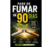 Pare de Fumar em 90 Dias