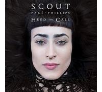 Pare-Phillips, Scout - Heed The Call