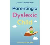 Parenting a Dyslexic Child (Tascabile)