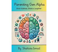 Parenting Gen Alpha (Tascabile)