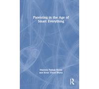 Parenting in the Age of Smart Everything