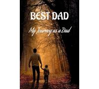 Parenting Journal: My Journey as a Dad