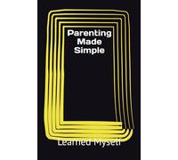 Parenting Made Simple