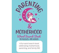 Parenting & Motherhood - Word Search Book: Gift for Vacations, Fun, and Free Time