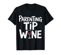 Parenting Tip Wine Riposo del Caos di Sopravvivenza - Maglietta