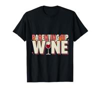 Parenting Tip Wine Riposo del Caos di Sopravvivenza - Maglietta