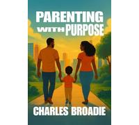 Parenting with Purpose