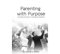Parenting With Purpose