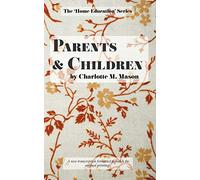 Parents and Children: Volume 2
