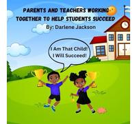 Parents and Teachers Working Together to Help Students Succeed