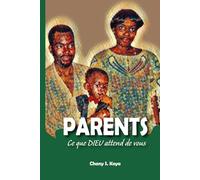 Parents: Ce que Dieu attend de vous