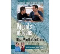 Parents of Teens: Here's What You Need