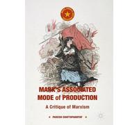 Paresh Chattopadhyay Marx's Associated Mode of Production (Tascabile)
