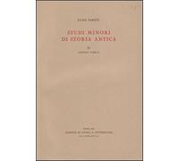 Pareti,Luigi. - Studi minori di storia antica. Vol.II: Storia greca.