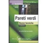 Pareti verdi. Nuove tecniche. Ediz. illustrata