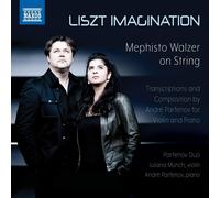 Liszt/ Partenov Duo - Liszt Imagination