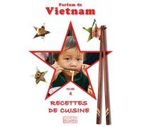Parfum du vietnam, vol. 4
