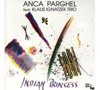 Parghel,Anca - Indian Princess