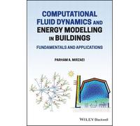 Parham A. Mirza Computational Fluid Dynamics and Energy Modelling in (Tascabile)