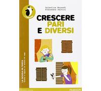 Pari e diversi. Per la Scuola elementare. Con espansione online