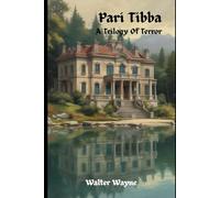 Pari Tibba: A Trilogy Of Terror
