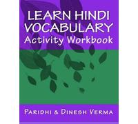 Paridhi Verma Dinesh Verma Learn Hindi Vocabulary Activity Workbook (Tascabile)