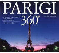 Parigi 360°. Ediz. italiana, inglese e francese - [Priuli & Verlucca]