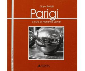 Parigi - [Alinea Editrice]