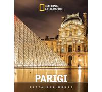 Parigi. Città del mondo