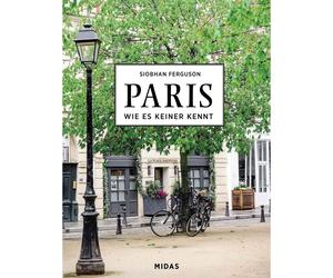 Parigi. Come nessuno sa. Un viaggio attraverso la città delle luci. Siobhan...
