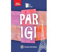 Parigi. Con Carta geografica ripiegata