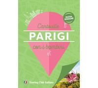 Parigi con i bambini – Touring Editore