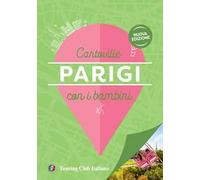 Parigi con i bambini – Touring Editore