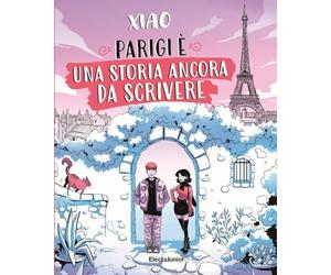 PARIGI E' UNA STORIA ANCORA DA SCRIVERE